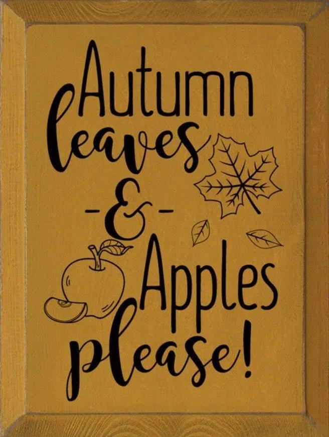 Autumn Leaves and Apples Please Wood Sign - 9"x12" - Festive Fit Home