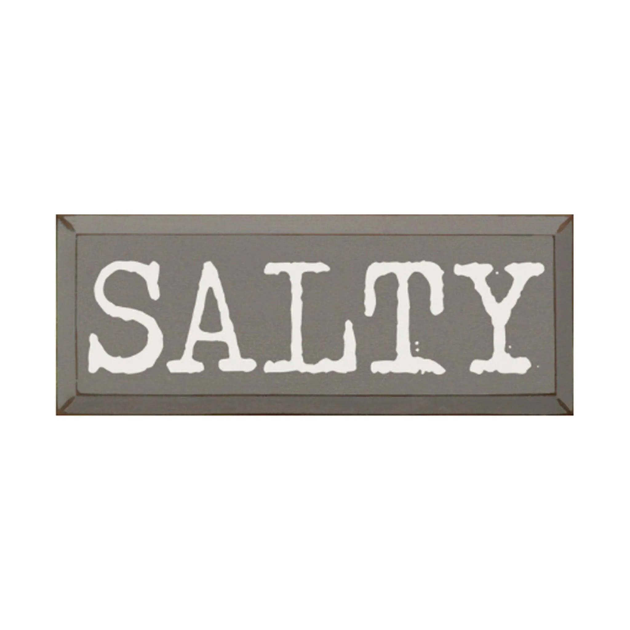 Beach Sign - Salty! - 7"x18" - Festive Fit Home