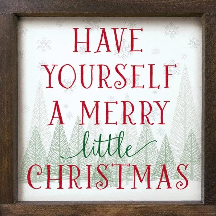 Christmas Art - Have yourself a Merry Little Christmas - 12"x12" - Festive Fit Home