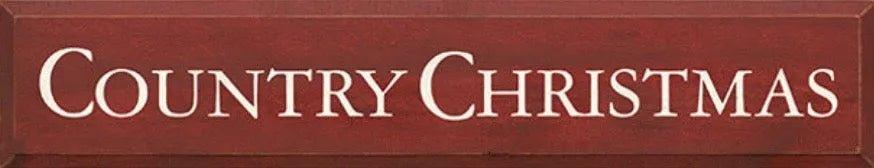 Christmas Sign - Country Christmas - 7"x36" - Festive Fit Home