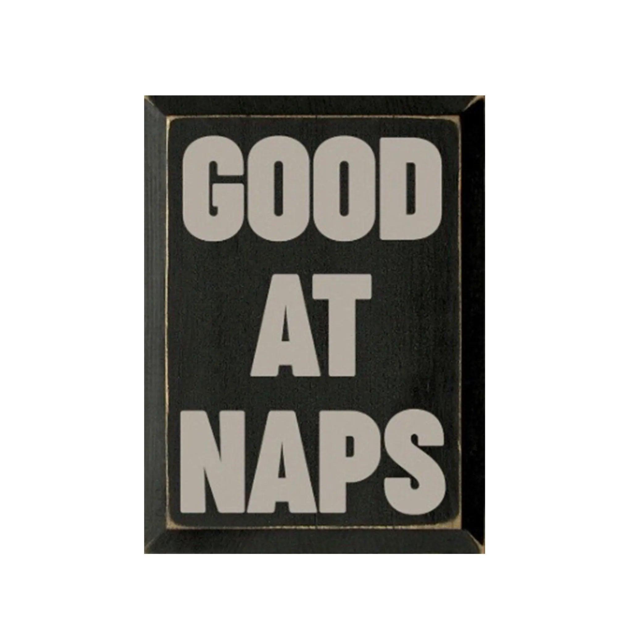 Good at Naps Wood Sign - 9"x12" - Festive Fit Home