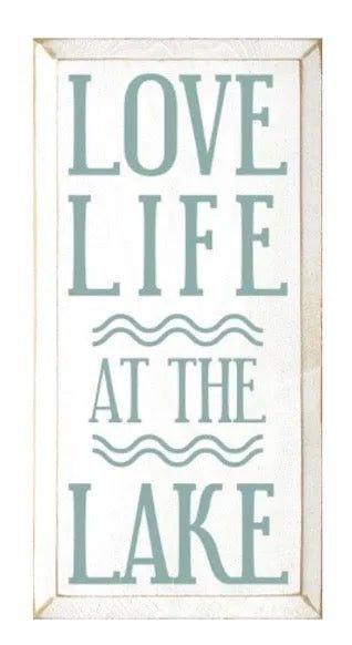 Lake House Sign - Love Life at the Lake - 9"x18" - Festive Fit Home