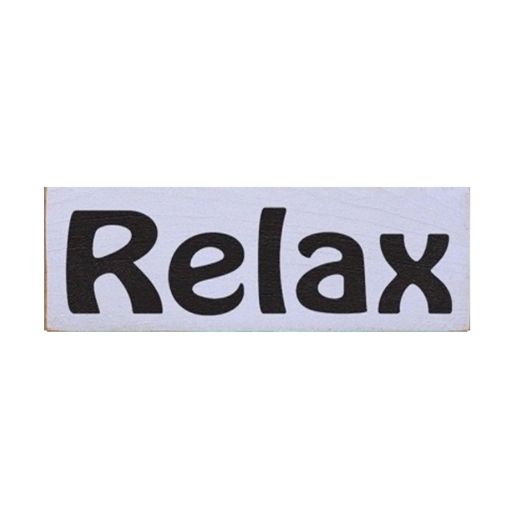 "Relax" Wood Sign - 3.5"x10" - Festive Fit Home