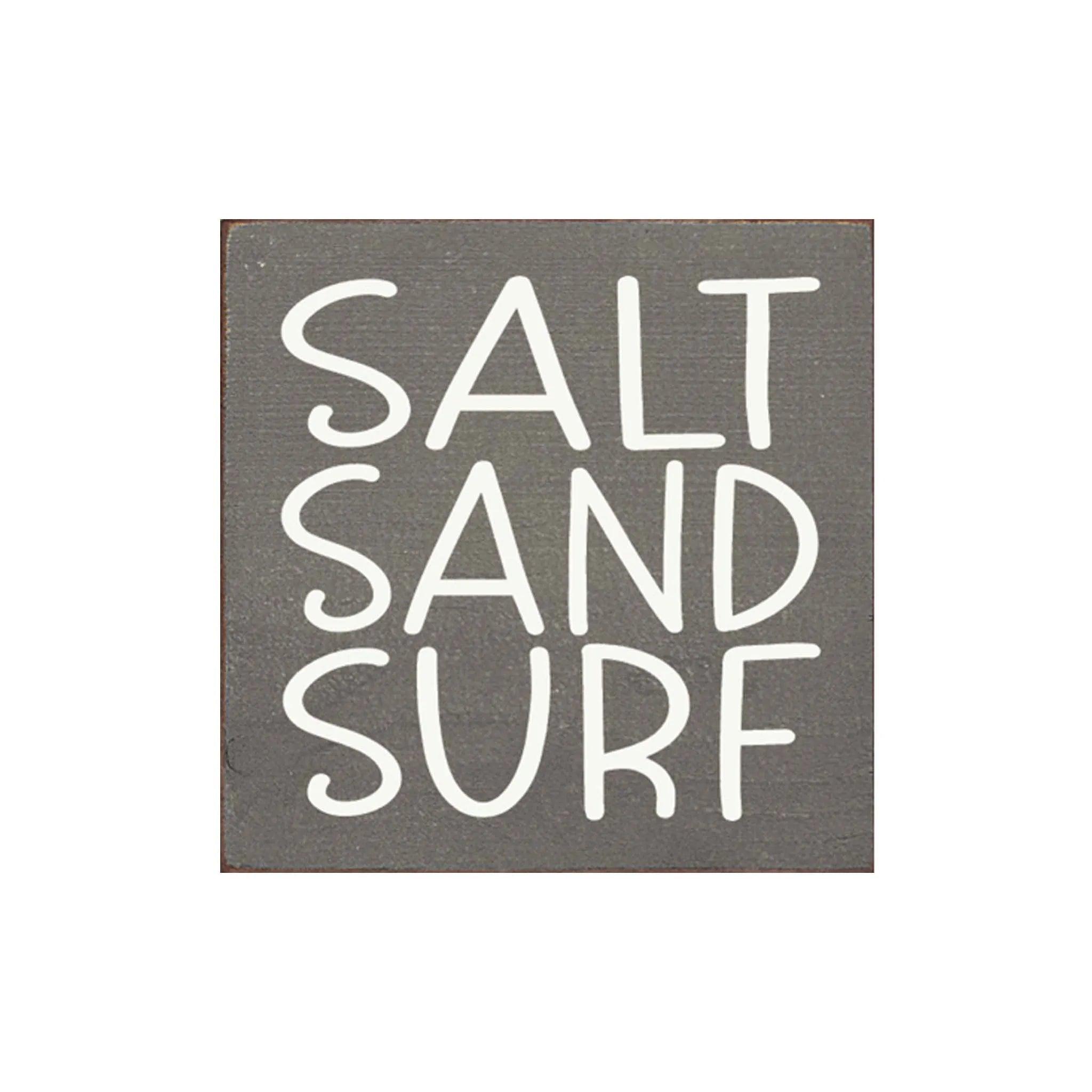 Salt Sand Surf Wood Sign - 7"x7" - Festive Fit Home
