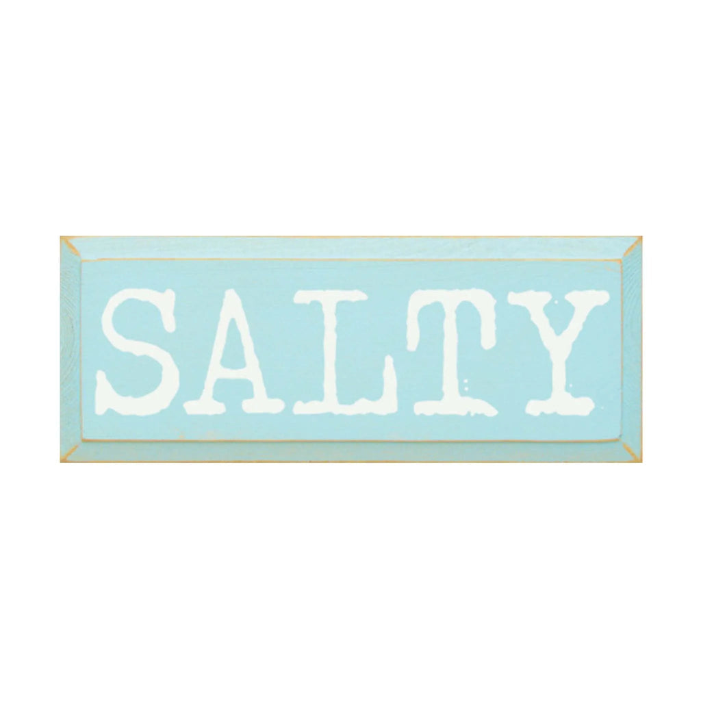 Beach Sign - Salty! - 7"x18" - Festive Fit Home