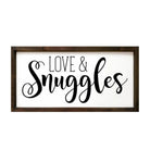 Love and Snuggles - Large Framed Wood Sign - 12"x24" - Festive Fit Home