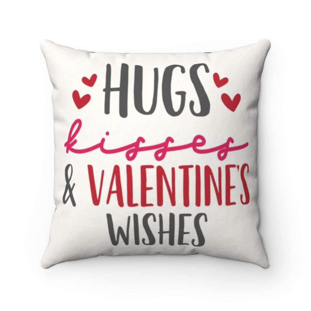 Hugs Kisses and Valentines Wishes Pillow Cover